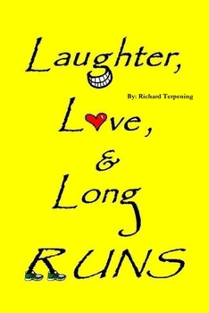 Paperback Laughter, Love, & Long Runs Book
