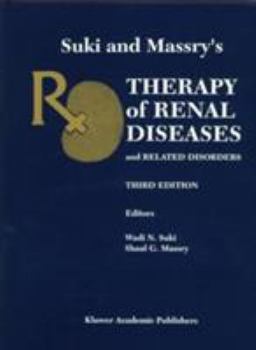 Hardcover Suki and Massry's Therapy of Renal Diseases and Related Disorders Book