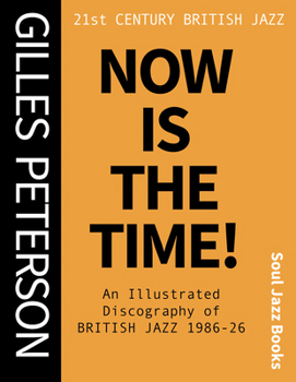 Now Is the Time: British Jazz