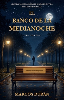 Paperback El Banco de la medianoche [Spanish] Book