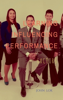 Paperback Learning Influencing Performance Book