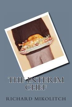 Paperback The Interim Chef Book