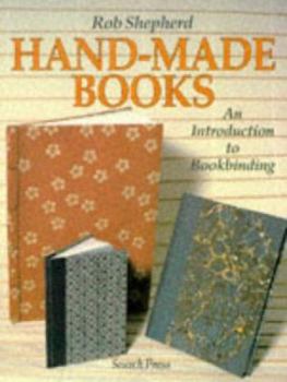 Paperback Hand-Made Books: An Introduction to Bookbinding Book