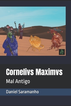 Cornelivs Maximvs: Mal Antigo (Cornelivs Maximvs (Português)) (Portuguese Edition)