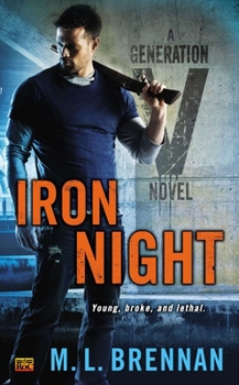 Iron Night - Book #2 of the Generation V