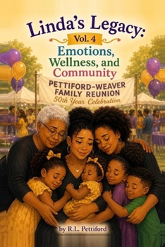 Linda's Legacy Vol. 4: Emotions, Wellness, and Community