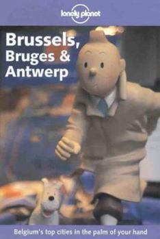 Paperback Lonely Planet Brussels, Bruges & Antwerp Book