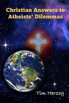 Paperback Christian Answers to Atheists Dilemmas Book