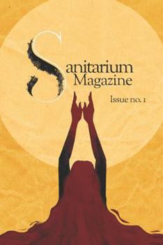Paperback Sanitarium Magazine: Issue no. 1 Book