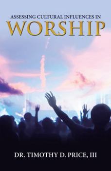 Paperback Assessing Cultural Influences in Worship Book