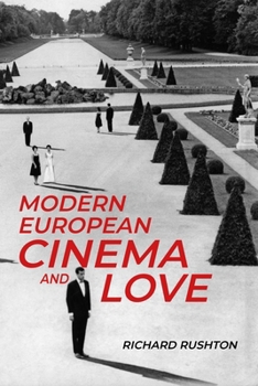 Hardcover Modern European Cinema and Love Book