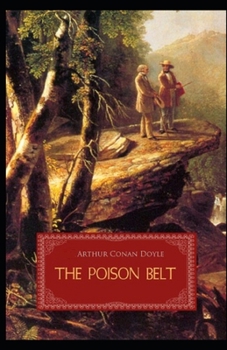 The Poison Belt Illustrated