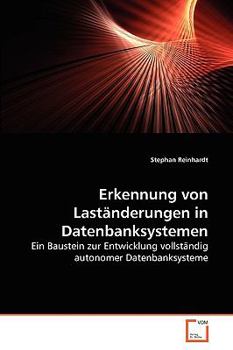 Paperback Erkennung von Laständerungen in Datenbanksystemen [German] Book
