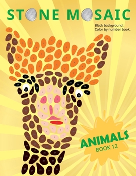 Paperback STONE MOSAIC. Animals. Book 12.: Black background. Color by number book. Book