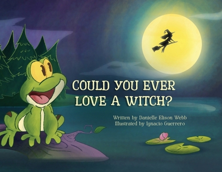 Paperback Could You Ever Love a Witch? Book