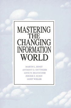 Paperback Mastering the Changing Information World Book