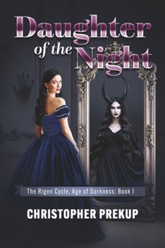 Daughter of the Night (Rigen Cycle)
