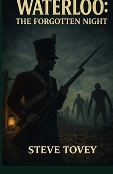 Paperback Waterloo: The Forgotten Night Book