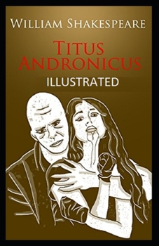 Paperback Titus Andronicus Illustrated Book
