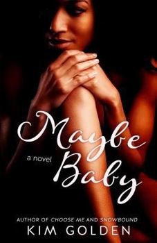 Maybe Baby - Book #1 of the Maybe...