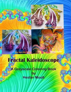 Paperback Fractal Kaleidoscope: A Greyscale Coloring Book