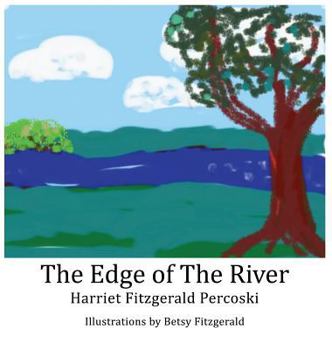 Hardcover The Edge of the River Book