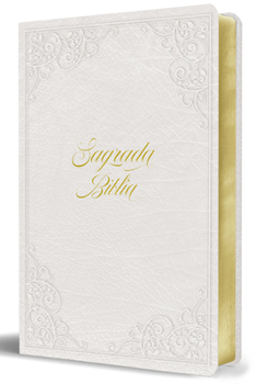 Paperback Biblia Católica: Letra Grande. Símil Piel Blanca: Boda, Quinceañera, Primera Com U Nión / Catholic Leathersoft White Bible: Bride, Quinceanera, First [Spanish] Book