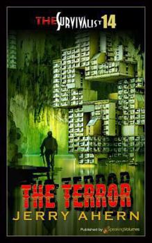 The Terror - Book #14 of the Survivalist