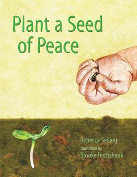 Paperback Plant a Seed of Peace Book