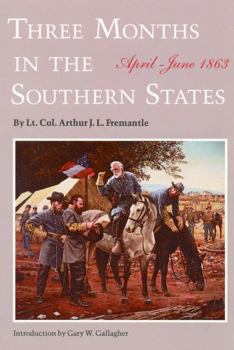 Paperback Three Months in the Southern States: April-June 1863 Book