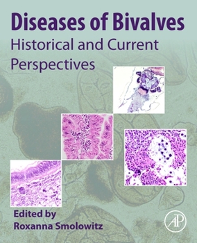 Paperback Diseases of Bivalves: Historical and Current Perspectives Book