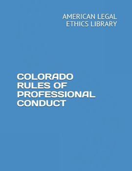 Paperback Colorado Rules of Professional Conduct Book