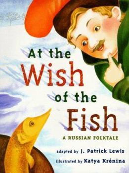 Hardcover At the Wish of a Fish: A Russian Folktale Book