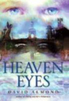 Hardcover Heaven Eyes Book