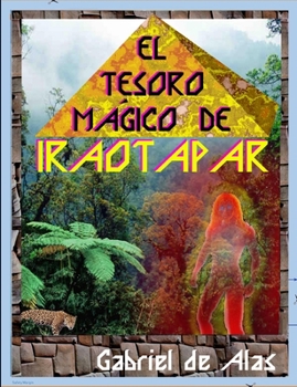 Paperback "El Tesoro Mágico de Iraotapar" [Spanish] Book