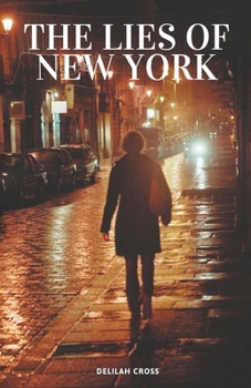 Paperback The Lies of New York Book