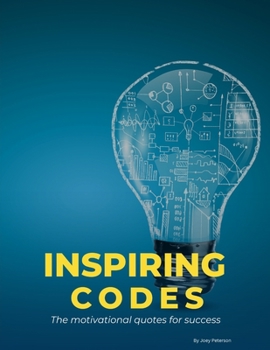 Paperback Inspiring codes: The motivational quotes for success [Large Print] Book