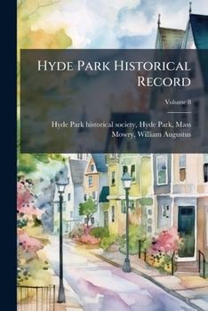 Hyde Park Historical Record Volume 8