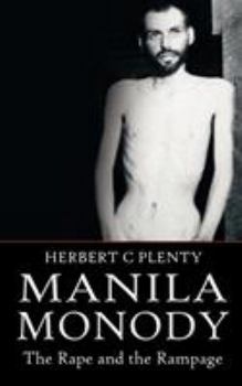 Manila Monody: The Rape and the Rampage