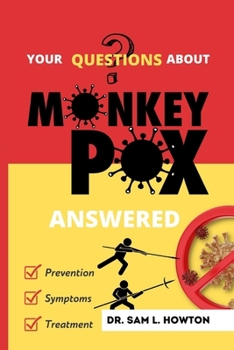 Paperback Your Questions About Monkeypox, Answered Book