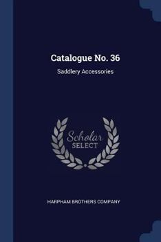 Paperback Catalogue No. 36: Saddlery Accessories Book