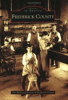 Frederick County - Book  of the Images of America: Maryland
