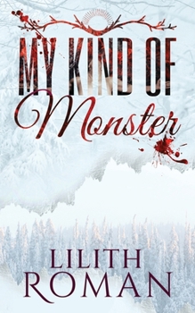 Paperback My Kind of Monster: a Dark Romance Book