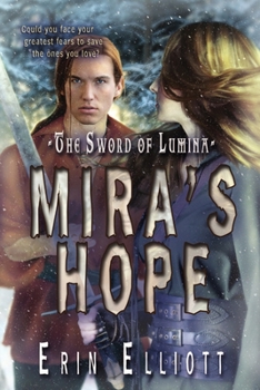 Mira's Hope - Book #2 of the Sword of Lumina