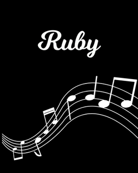 Paperback Ruby: Sheet Music Note Manuscript Notebook Paper - Personalized Custom First Name Initial R - Musician Composer Instrument C Book