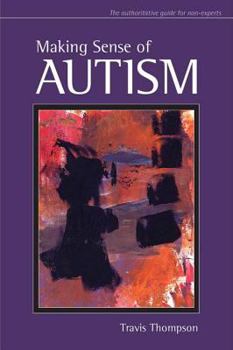 Paperback Making Sense of Autism Book