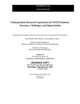 Paperback Undergraduate Research Experiences for Stem Students: Successes, Challenges, and Opportunities Book