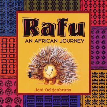 Paperback Rafu, An African Journey: Children's Book; A Story About Leadership Book