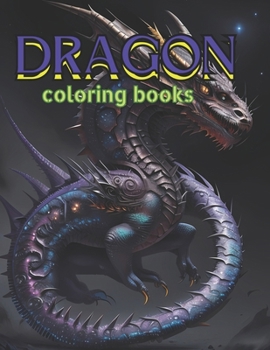 Paperback dragon coloring books: coloring book