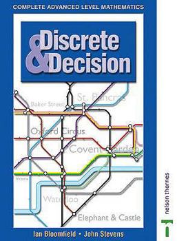 Complete Advanced Level Mathematics: Discrete And Decision Mathematics - Book  of the Complete Advanced Level Mathematics